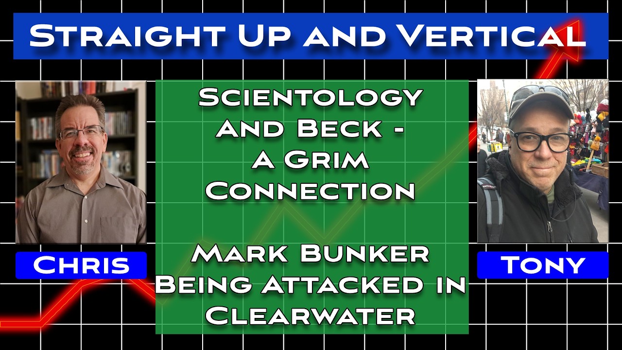 Beck and Scientology's Grim Connection - Straight Up and Vertical